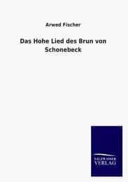 Cover von Das Hohe Lied des Brun von Schonebeck