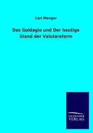 Cover von Das Goldagio und Der heutige Stand der Valutareform