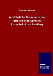 Cover von Ausführliche Grammatik der griechischen Sprache