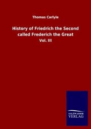 Cover von History of Friedrich the Second called Frederich the Great
