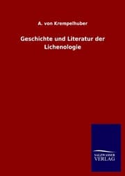 Cover von Geschichte und Literatur der Lichenologie