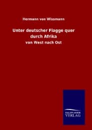 Cover von Unter deutscher Flagge quer durch Afrika
