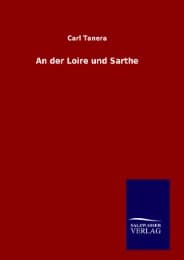 Cover von An der Loire und Sarthe