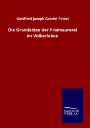 Cover von Die Grundsätze der Freimaurerei im Völkerleben