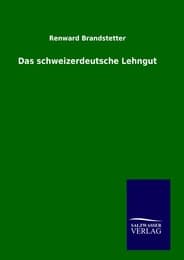 Cover von Das schweizerdeutsche Lehngut