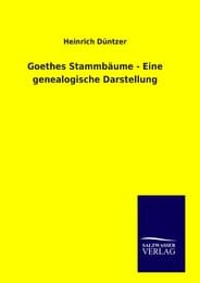 Cover von Goethes Stammbäume - Eine genealogische Darstellung