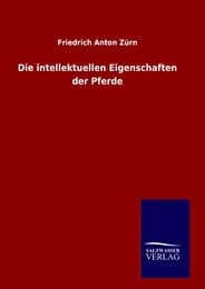 Cover von Die intellektuellen Eigenschaften der Pferde