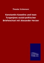 Cover von Konstantin Kawelins und Iwan Turgenjews sozial-politischer Briefwechsel mit Alexander Herzen