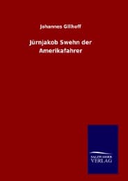 Cover von Jürnjakob Swehn der Amerikafahrer