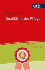 Cover von Qualität in der Pflege