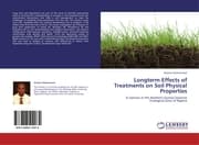 Cover von Longterm Effects of Treatments on Soil Physical Properties