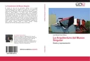 Cover von La Arquitectura del Museo Singular