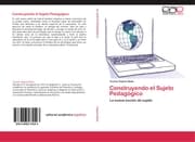 Cover von Construyendo el Sujeto Pedagógico