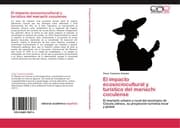 Cover von El impacto ecosociocultural y turistico del mariachi coculense