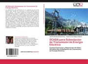 Cover von SCADA para Subestación de Transmisión de Energía Eléctrica