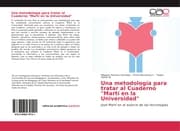Cover von Una metodología para tratar al Cuaderno 'Martí en la Universidad'