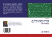 Cover von A Project-Based Learning Approach to Applied Craft Calculations