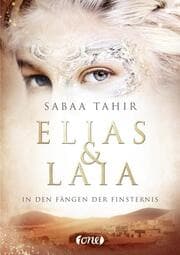 Cover von Elias & Laia - In den Fängen der Finsternis