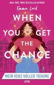 Cover von When you get the Chance - Mein Herz voller Träume