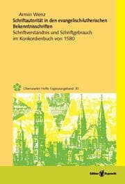 Cover von Schriftautorität in den evangelisch-lutherischen Bekenntnisschriften
