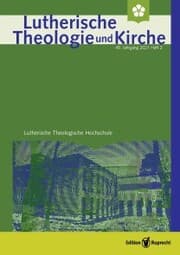 Cover von Lutherische Theologie und Kirche, Heft 02/2021 - Einzelkapitel - Weihen, einweihen, in Dienst stellen. Mehr als eine Frage der richtigen Formulierungen?