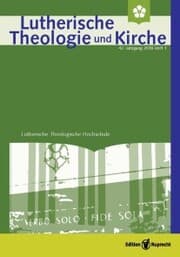 Cover von Lutherische Theologie und Kirche, Heft 01/2018 - Einzelkapitel - »Katholische Kirche« als Bezeichnung der Christus-Integrität