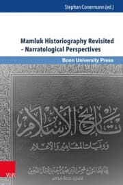 Cover von Mamluk Historiography Revisited - Narratological Perspectives