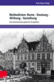 Cover von Methodisten: Name - Deutung - Wirkung - Gestaltung