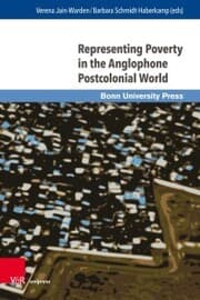 Cover von Representing Poverty in the Anglophone Postcolonial World
