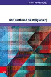 Cover von Karl Barth und die Religion(en)