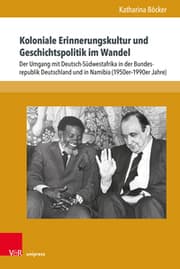 Cover von Koloniale Erinnerungskultur und Geschichtspolitik im Wandel