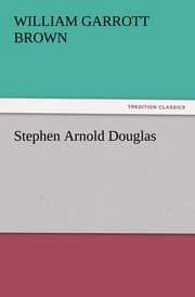 Cover von Stephen Arnold Douglas