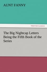 Cover von The Big Nightcap Letters Being the Fifth Book of the Series