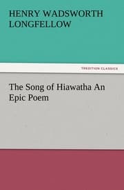 Cover von The Song of Hiawatha An Epic Poem