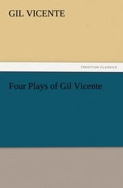 Cover von Four Plays of Gil Vicente
