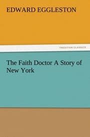 Cover von The Faith Doctor A Story of New York