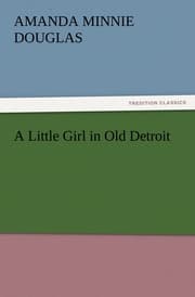 Cover von A Little Girl in Old Detroit