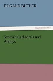 Cover von Scottish Cathedrals and Abbeys