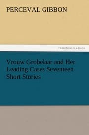 Cover von Vrouw Grobelaar and Her Leading Cases Seventeen Short Stories