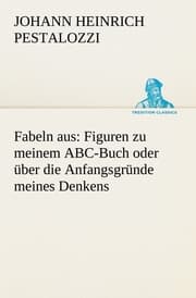 Cover von Fabeln aus: Figuren zu meinem ABC-Buch oder über die Anfangsgründe meines Denkens