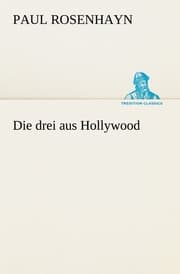 Cover von Die drei aus Hollywood