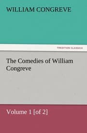 Cover von The Comedies of William Congreve Volume 1 [of 2]