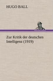 Cover von Zur Kritik der deutschen Intelligenz (1919)