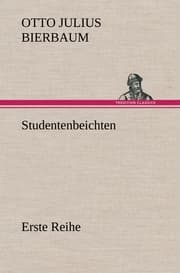 Cover von Studentenbeichten.Erste Reihe