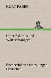 Cover von Unter Eskimos und Walfischfängern