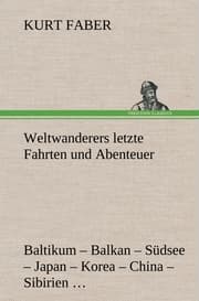 Cover von Weltwanderers letzte Fahrten und Abenteuer