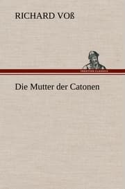 Cover von Die Mutter der Catonen