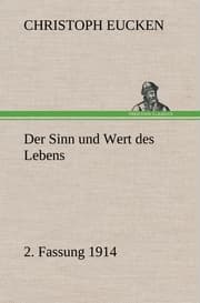 Cover von Der Sinn und Wert des Lebens.2.Fassung 1914