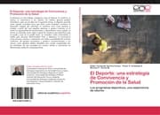 Cover von El Deporte: una estrategia de Convivencia y Promoción de la Salud