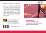 Cover von La carga de entrenamiento y el rendimiento en atletismo
